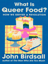 What Is Queer Food?